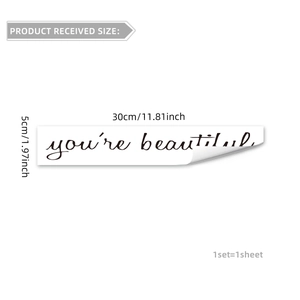 Self-adhesive glowing 'you're beautiful' wall sticker measuring 30x5cm for home decor