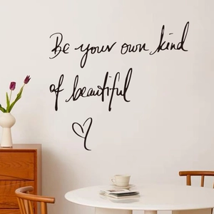 Minimalist Be your own kind of beautiful wall decal with heart for home decor