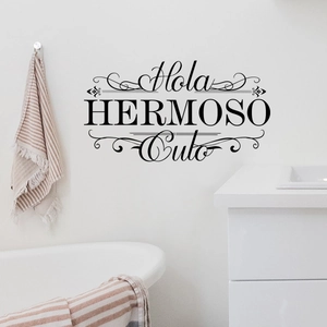 Spanish Hola Hermoso wall sticker with scroll art for modern bathroom decor