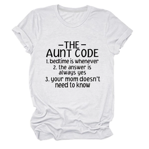Detail of white cotton T-shirt featuring black The Aunt Code humorous printed text