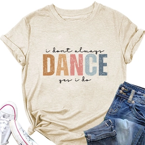 Flat lay of beige cotton T-shirt with i dont always DANCE typography and blue denim jeans