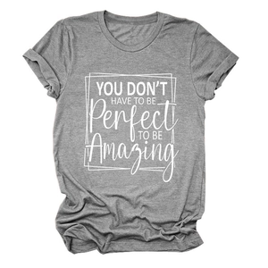 Detail of grey crewneck T-shirt with 'You don't have to be perfect' white slogan print