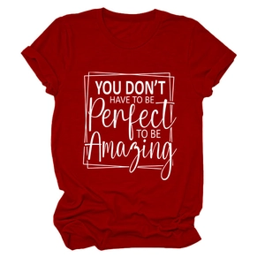 Detail of burgundy cotton T-shirt featuring YOU DON'T HAVE TO BE PERFECT printed slogan
