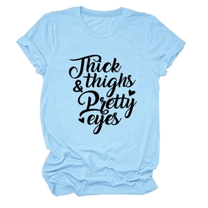Light blue crew neck t-shirt with Thick & Thighs Pretty Eyes print and folded sleeves
