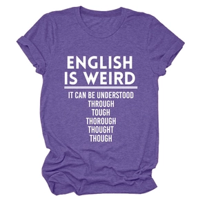 Flat lay of purple crew neck T-shirt featuring English is Weird slogan on soft fabric