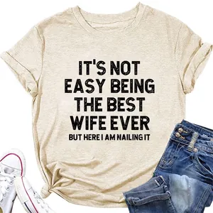 T-Shirt Femmes Mélange De Coton Col Rond Manches Courtes Décontracté Amusant Best Wife Ever Slogan Haut Graphique Rétro