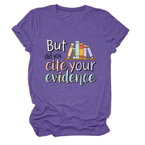 Detail of purple cotton blend T-shirt featuring 'But did you cite your evidence' print