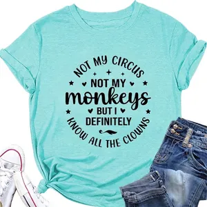 Not My Circus Buchstabendruck Damen Baumwollmischung T-Shirt Rundhals Kurzarm Lässig Locker Mode Sommer Täglich Oberteil