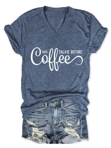 Flat lay of a Heather Blue V-neck T-shirt with 'NO COFFEE TALKIE BEFORE COFFEE' text print