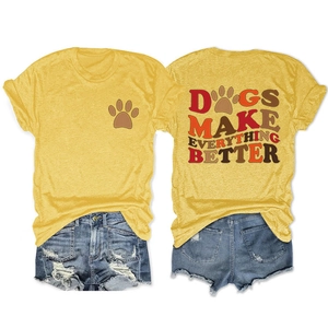 Detail view of the back graphic print with Dogs Make Everything Better slogan