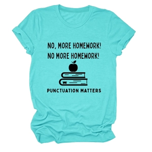 Detail of turquoise cotton T-shirt featuring 'No More Homework' graphic text print