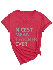 Detail of red V-neck T-shirt with Nicest Mean Teacher Ever print and side knot