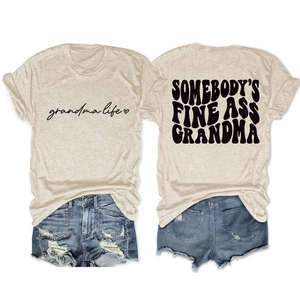 Detail of grandma life and somebody's fine ass text print on casual beige t-shirt