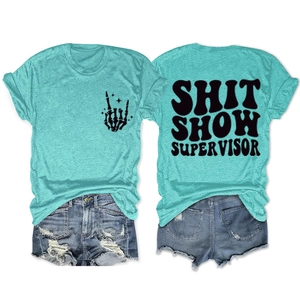 Detailed front and back view of mint green t-shirt with Shit Show Supervisor print