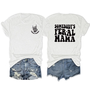 Detail view of front and back Somebody's Feral Mama print on white casual crewneck t-shirt