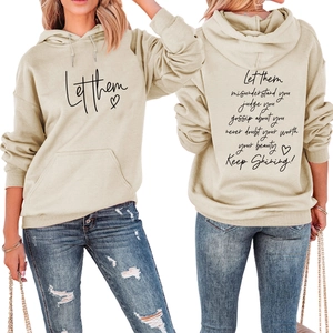 Front and back view of beige hoodie with Let them heart print and inspirational text