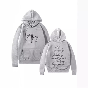 Light gray hoodie with Let Them heart print and inspirational quote on the back