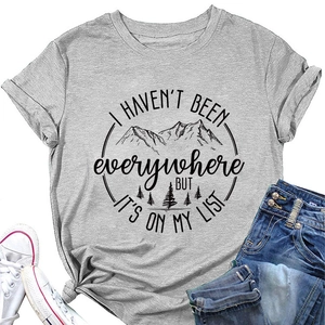 Flachbild des grauen T-Shirts mit Bergbild und dem Spruch I Haven't Been Everywhere