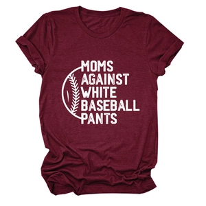 T-shirt bordeaux Moms Against White Baseball Pants col rond avec vue à plat classique
