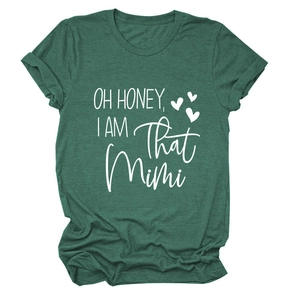 Detail of loose fit dark green t-shirt with Oh Honey I Am That Mimi white slogan print