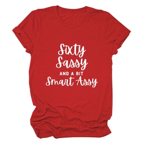 Close-up of Sixty Sassy and Smart Assy graphic print on red cotton crew neck T-shirt