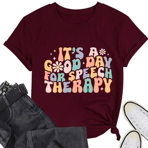 Detail of burgundy T-shirt featuring vintage It's a Good Day for Speech Therapy text