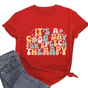 Detail of red cotton T-shirt featuring IT'S A GOOD DAY FOR SPEECH THERAPY slogan print