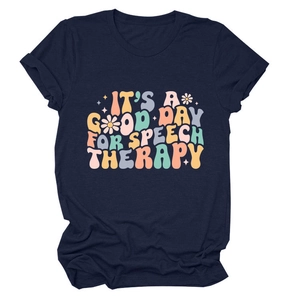 Navy blue t-shirt with colorful It's a good day for speech therapy slogan art