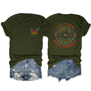 Front and back view of army green cotton T-shirt with Let Them Misunderstand prints