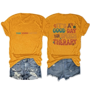 Detailed front and back view of yellow T-shirt with It's a Good Day for Speech Therapy text
