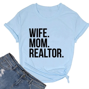 Close-up of sky blue cotton T-shirt with black WIFE MOM REALTOR bold lettering print