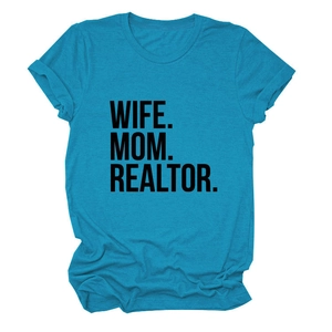 Detail of teal crew neck T-shirt with black WIFE MOM REALTOR bold lettering print