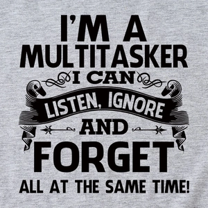 Loose grey t-shirt with I'm a Multitasker slogan print and ribbon design