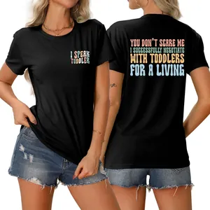 T-Shirt En Coton Femmes Col Rond Manches Courtes Slogan Humour Imprimé I Speak Toddler Negotiate With Toddlers Haut