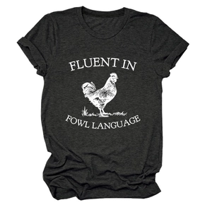 Close-up of charcoal gray t-shirt featuring Fluent in Fowl Language rooster print