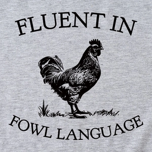 Grey crewneck t-shirt featuring a vintage woodcut rooster print and funny fowl language text