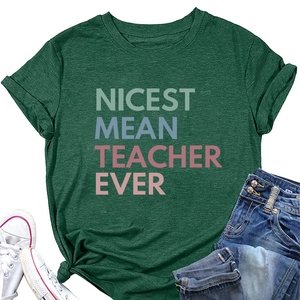 Flat lay of forest green teacher t-shirt with Nicest Mean Teacher Ever print and jeans