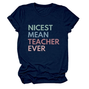 Close-up of retro color block print Nicest Mean Teacher Ever on navy blue cotton T-shirt