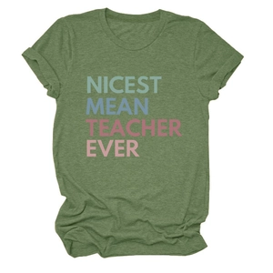 Detailed fabric texture of olive green NICEST MEAN TEACHER EVER crew neck cotton t-shirt