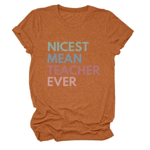 Detail of caramel cotton T-shirt featuring Nicest Mean Teacher Ever colorful text print