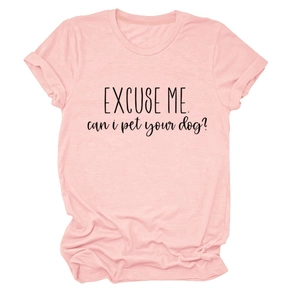 Detail of pink cotton t-shirt with EXCUSE ME can i pet your dog slogan print