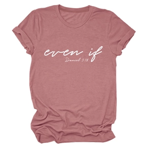 Detail of soft pink cotton t-shirt featuring even if Daniel 3:18 white print and rolled sleeves