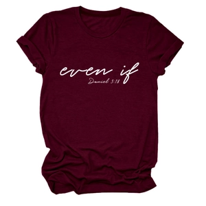 Detail of burgundy cotton crewneck T-shirt with white even if Daniel 3:18 print