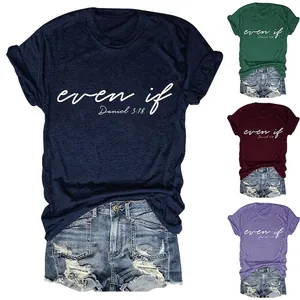 Women's Casual Cotton Blend Short Sleeve T-Shirt even if Daniel 3:18 Religious Graphic Print Round Neck Loose Fit Top