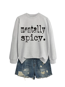 Détail du sweat gris à col rond avec lettrage Mentally Spicy noir imprimé