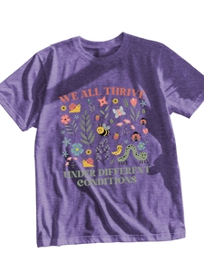 Detail of Heather Purple T-shirt with WE ALL THRIVE UNDER DIFFERENT CONDITIONS print