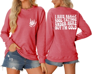 Front and back detail of red sweatshirt with I HAVE REALLY COOL TATTOOS white printing