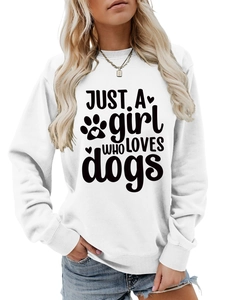 Detail of white cotton sweatshirt featuring black Just a girl who loves dogs print