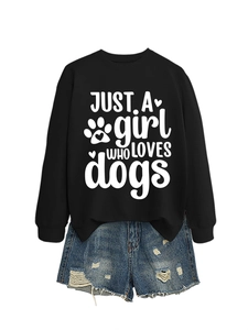 Detail of black long sleeve crewneck sweatshirt with Just A Girl Who Loves Dogs print