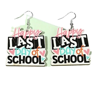 Πολύχρωμα ξύλινα σκουλαρίκια Happy Last Day of School με ασημί άγκιστρα για δώρο δασκάλας